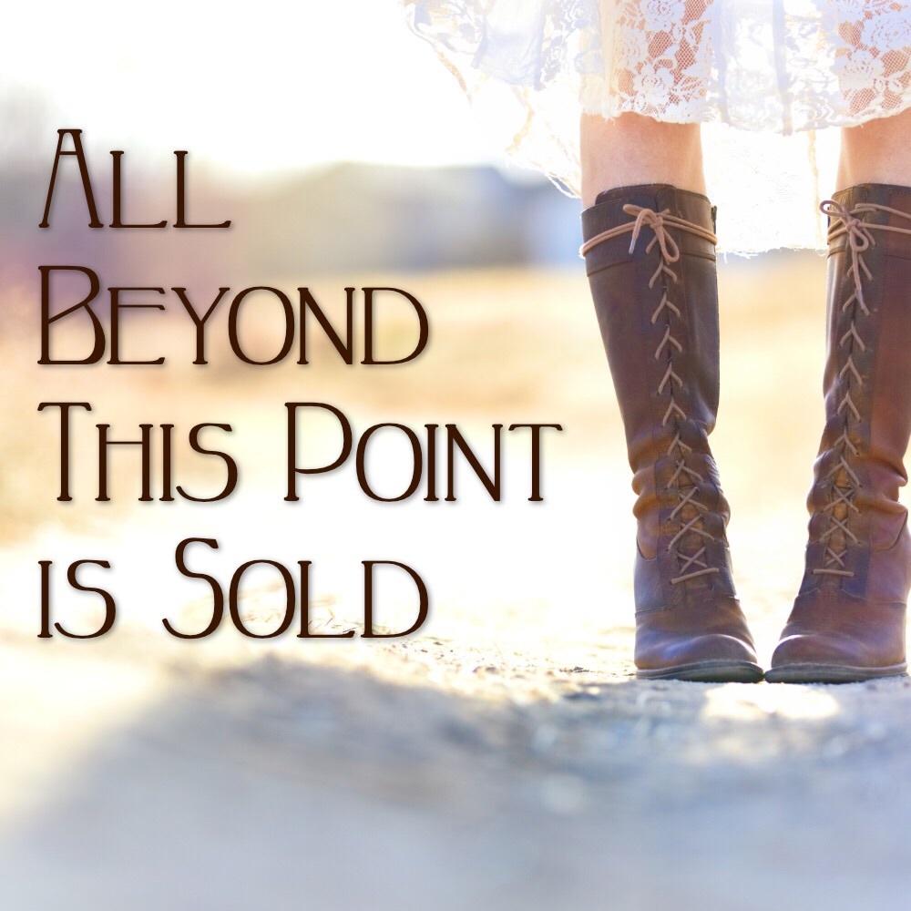 All Beyond This Point Is Sold